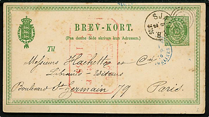 10 øre helsagsbrevkort fra Kjøbenhavn annulleret med kombineret nr.stempel 181/Sjæll.P.B. d. 5.2.1876 til Paris, Frankrig.