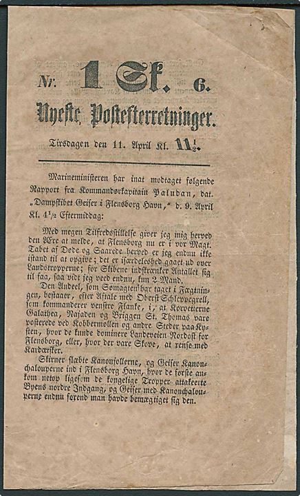Skillingsavis Nyeste Postefterretninger  nr. 6 d. 11.4.1848 vedr. udviklingen under 3-års krigen ved Flensburg.
