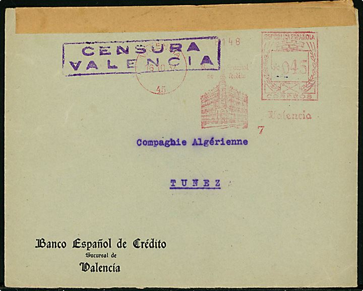 45 cts. firmafranko på brev fra bank i Valencia d. 16.10.1937 til Tunis. Åbnet af lokal censur i Valencia.
