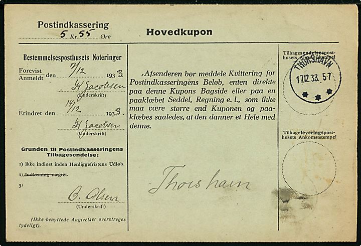 30 øre Karavel single på Indkasserings-Postanvisning annulleret med brotype IIIc Thorshavn d. 5.12.1933 til Lervig.