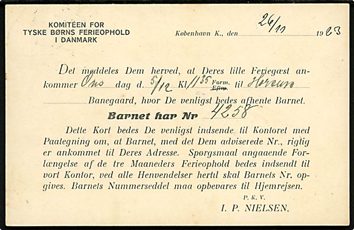 15 øre Chr. X helsagsbrevkort (fabr. 72-H) med fortrykt meddelelse fra Komitéen for tyske børns ferieophold i Danmark annulleret med bureaustempel Kjøbenhavn - Fredericia T.49 d. 26.11.1923 til Nim pr. Horsens. 