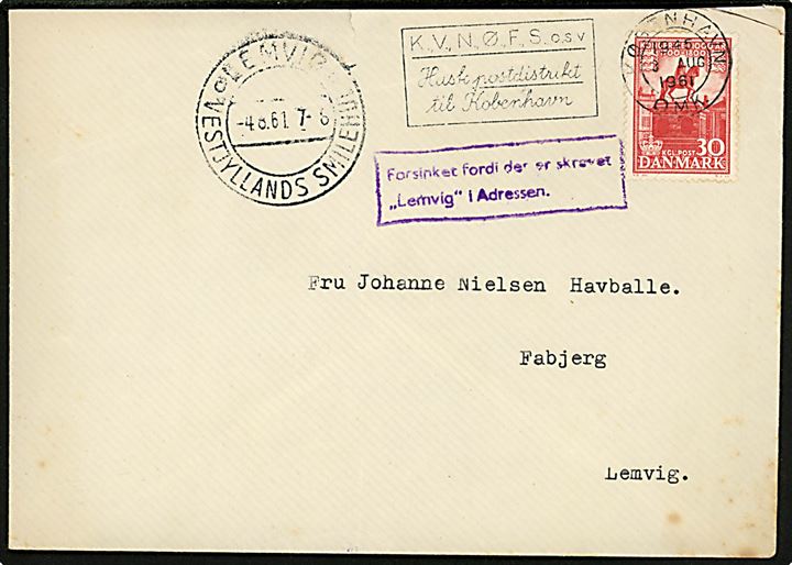 30 øre 1000 udg. på brev fra København d. 3.8.1961 til Fabjerg pr. Lemvig. Påsat violet rammestempel Forsinket fordi der er skrevet Lemvig i Adressen.. 