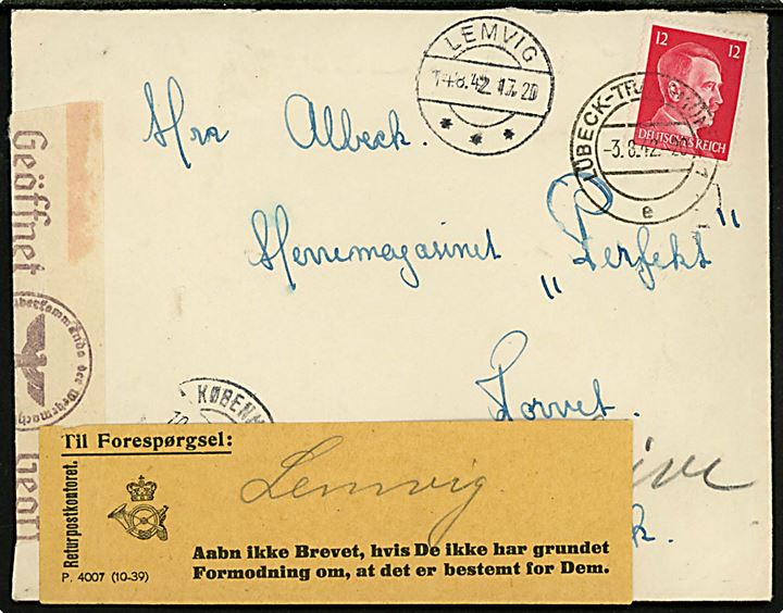 12 pfg. Hitler på brev fra Lübeck d. 3.8.1942 til utilstrækkelig adresse i Danmark. Forespurgt med gul etiket - P.4007 (10-39) i Lemvig og Skive. Åbnet af tysk censur i Hamburg.