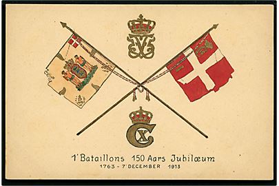 Militær. 1. Bataillons 150 Aars Jubilæum 1763-1913 med faner. U/no. Kvalitet 7