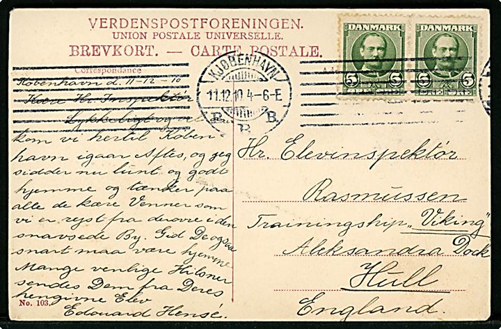 5 øre Fr. VIII i parstykke på brevkort fra Kjøbenhavn d. 11.12.1910 til elevinspektør ombord på skoleskibet Viking i Hull, England.