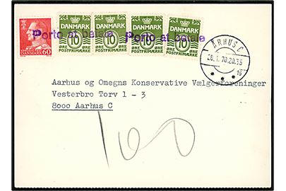 Ufrankeret lokalt brevkort stemplet Århus C sn16 d. 28.1.1970 til Aarhus og Omegns Konservative Vælgerforening. Udtakseret i porto med 10 øre Bølgelinie (4) og 60 øre Fr. IX annulleret med violet liniestempel Porto at betale.