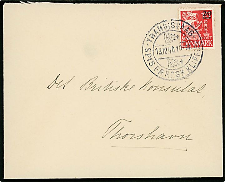 20/15 øre Provisorium på brev annulleret med klipfiskstempel i Trangisvaag d. 13.12.1940 til det britiske konsulat i Thorshavn.