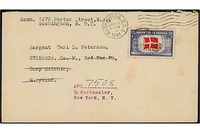 5 cents Denmark udg. på brev fra Washington d. 31.1.1944 til sergent Carl E. Petersen i Camp Ritchie, Maryland - eftersendt med midlertidig feltpostadresse: APO 7508 c/o Postmaster New York, N.Y. 