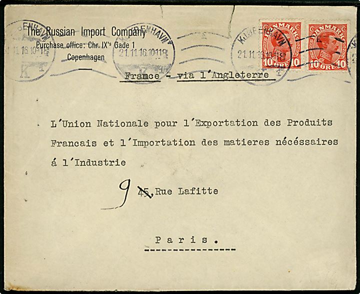 10 øre Chr. X (2) på fortrykt kuvert fra The Russian Import Company i Kjøbenhavn d. 21.11.1916 til Paris, Frankrig. Påskrevet via l'Angleterre. På bagsiden lukkemærket The Russian Import Company og mindre skade. 