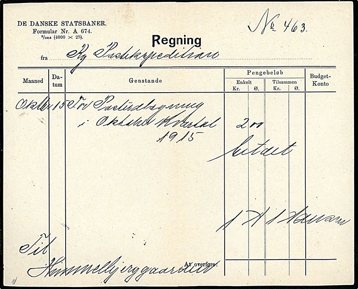 De Danske Statsbaner Regning benyttet af Ry Postekspedition d. 15.10.1915 som kvittering for betaling at 2 kroner gebyr for Postudlægning i Oktober Kvartal til Himmelbjerggaarden pr. Ry. 