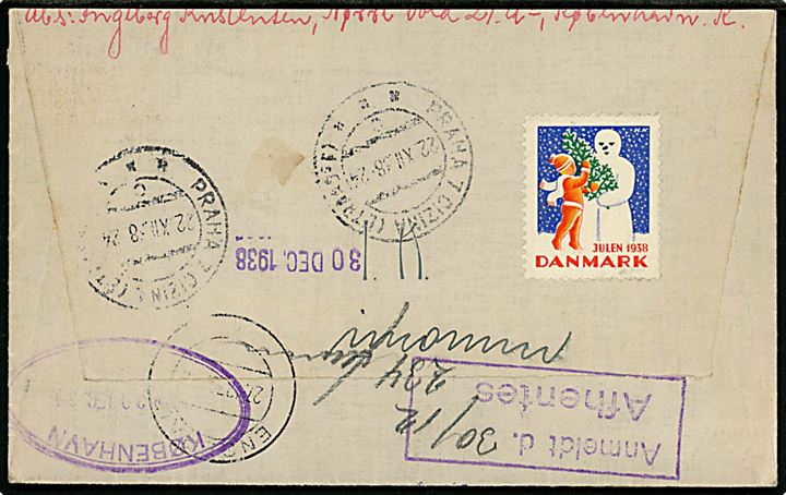 5 øre Thorvaldsen og 50 øre Chr. X på anbefalet brev fra København 2 d. 21.12.1938 via Prag til Petrzalka pr. Bratislava, Tjekkoslovakiet. Retur som ubekendt. På bagsiden Julemærke 1938.