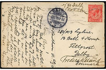 Britisk 1d George V på brevkort fra Newcastle d. 22.2.1915 til soldat ved 13. Batl. 4. Komp., Feltpost, Dalby pr. Frederikssund, Danmark. Påskrevet ej pr. Dalby med stempel Dalby. Hj.knæk.