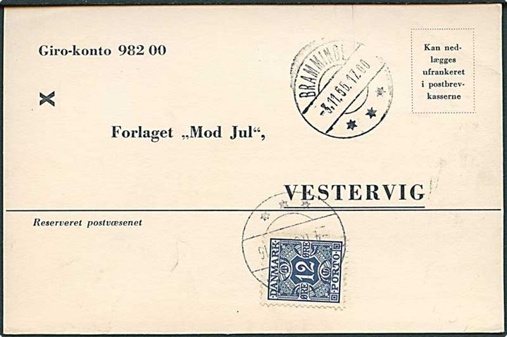 Ufrankeret tryksags-brevkort fra Bramminge d. 3.11.1955 til Vestervig. Udtakseret i enkeltporto med 12 øre Portomærke stemplet Vestervig.