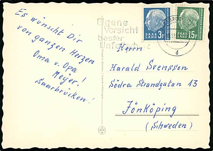 Saarland 3 fr. og 15 fr. på brevkort fra Saarbrücken d. 19.12.1958 til Jönköping, Sverige.