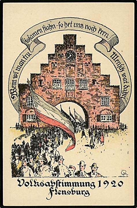 Genforening. Volksabstimmung 1920 Flensburg. pro-tysk brevkort. 