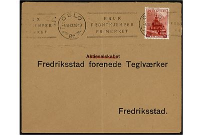 20 øre Turist udg. på brev annulleret med maskinstempel Bruk Frontkjemper Frimerket / Oslo Br. d. 4.10.1943 til Frederiksstad.