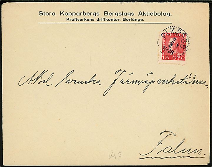 15 öre Gustaf på brev fra Stora Kopparbergs Bergslag i Borlänge annulleret med bureaustempel PLK 296B (= Falun-(Daglösen)-Kil) d. 2.2.1926 til Falun.