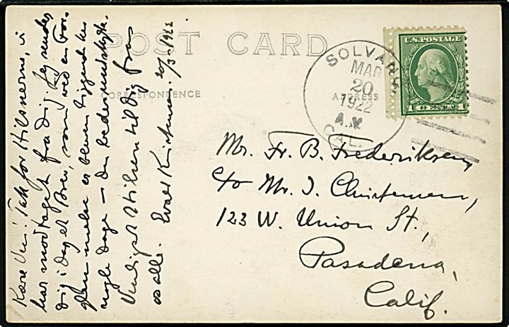 Udvandring til Amerika. USA, California, Solvang, Atterdag Collage. Frankeret med 1 cent Washington stemplet Solvang Cal. d. 20.3.1922 til Pasadena.