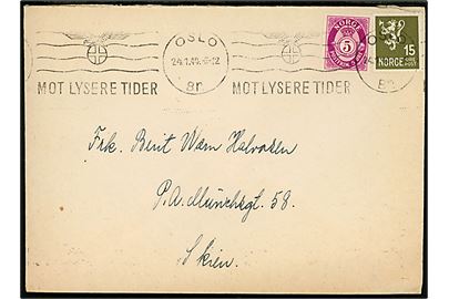 5 øre Posthorn og 15 øre Løve på brev annulleret med TMS Mot Lysere Tider / Oslo d. 24.1.1944 til Skien.