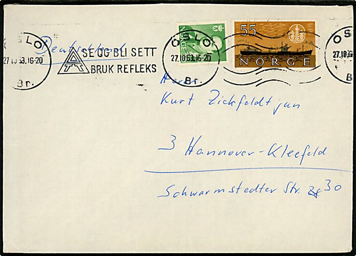 35 øre Olav og 55 øre Skibsfart på brev annulleret med TMS Se og bli sett / Bruk Refleks / Oslo d. 27.10.1963 til Hannover, Tyskland.