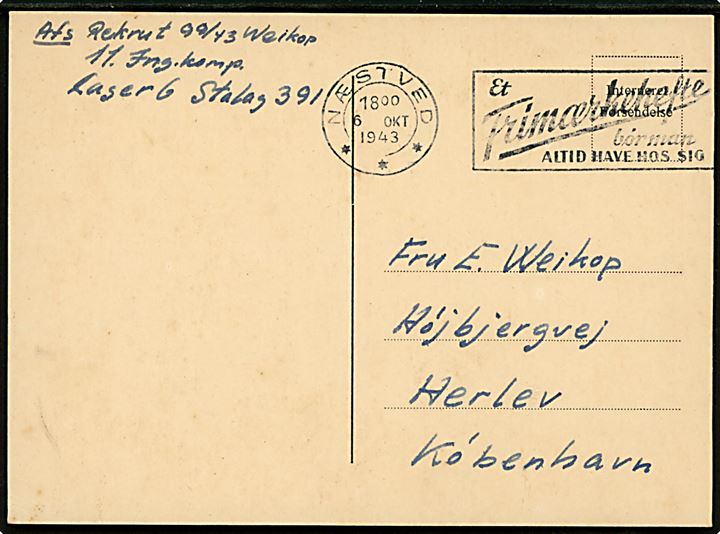 Ufrankeret fortrykt Interneret Forsendelse brevkort stemplet Næstved d. 6.10.1943 til Herlev. Sendt fra Rekrut ved 11. Ing. Komp. Lager 6, Stalag 391.