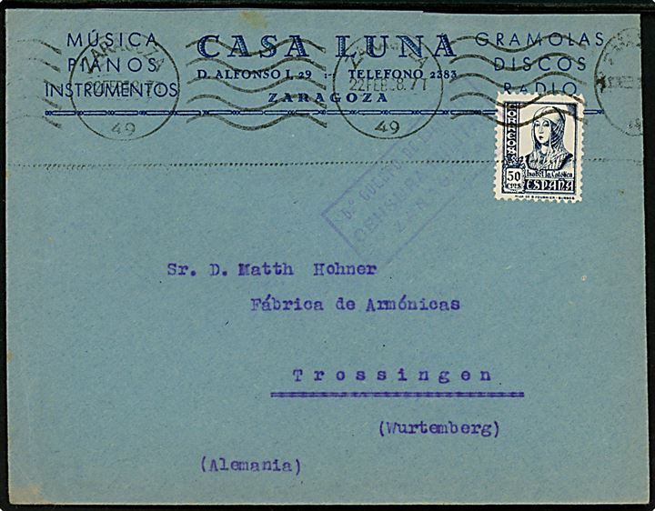50 cts. Isabel på brev fra Zaragoza d. 22.2.1938 til Trossingen, Tyskland. Lokal spansk censur fra Zaragoza.