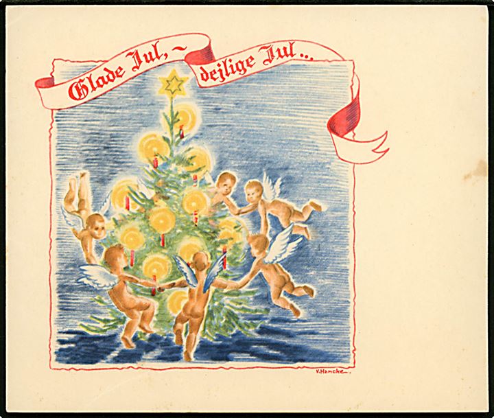 Verner Hancke: Julekort med englebørn der danser om juletræet. Dobbeltkort fra Wilkig & Landsbo u/no. 