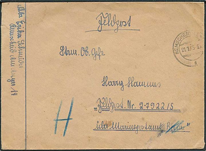 Ufrankeret feltpostbrev fra Ramscheid d. 21.1.1945 til soldat ved feldpost-Nr. 27922/S (= 4. Sicherungs-Flottille i Fredericia) über Marinepostamt Berlin - ændret til H for Hamburg. Sen feltpost.