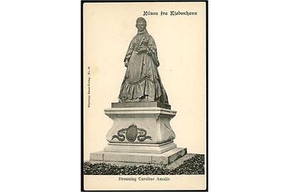 Købh., Hilsen fra med Dronning Caroline Amalie monument. Warburg no. 62.