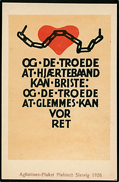 Genforening. Og de troede at Hjærtebaand kan briste og de troede at glemmes kan vor Ret. Agitationsplakat 1920. U/no.