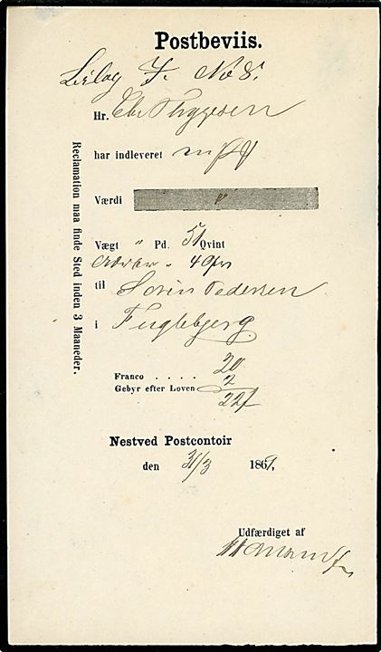 Fortrykt Postbeviis fra Nestved Postcontoir d. 31.3.1869 for afsendelse af pakke på 51 qvint og ...? til Fuglebjerg. Franco 20 sk. og gebyr efter loven 2 sk = 22 skilling.