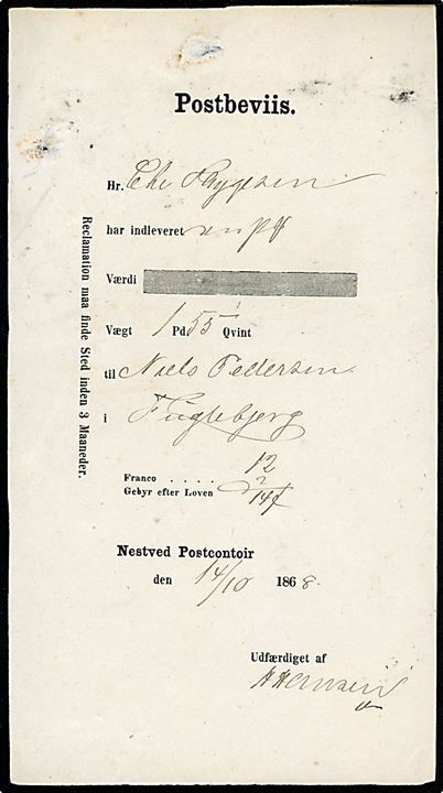 Fortrykt Postbeviis fra Nestved Postcontoir d. 14.10.1868 for afsendelse af pakke på 1 pund og 55 qvint til Fuglebjerg. Franco 12 sk. og gebyr efter loven 2 sk = 14 skilling.