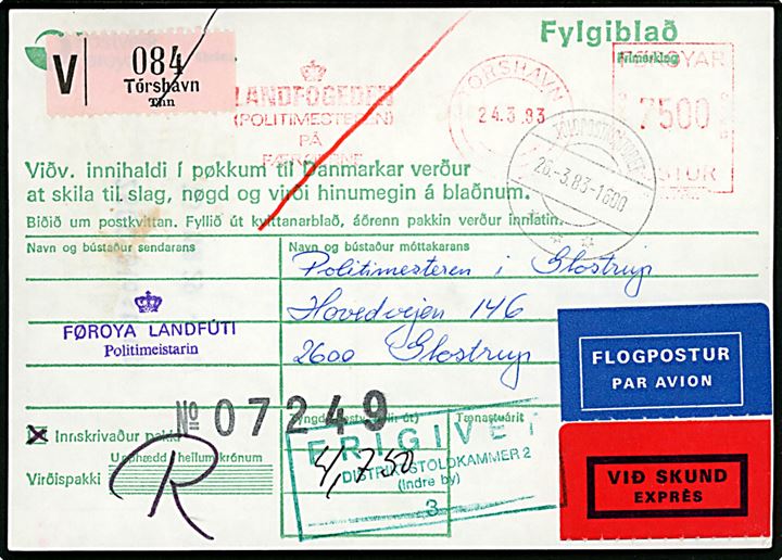 75 kr. firmafranko frankeret adressekort for anbefalet ekspres luftpostpakke fra Føroya Landfúti i Tórshavn d. 24.3.1983 vis Toldpostkontoret d. 26.3.1983 til politimesteren i Glostrup, Danmark.