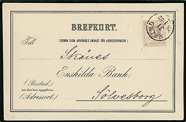6 öre Ringtype på brevkort fra Malmö d. 31.1.1882 til Sölvesborg. Fortrykt meddelelse fra Christianstads Enskilda Banks kontor i Malmö.