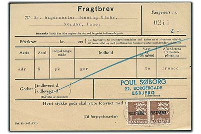 1 kr. Rigsvåben Postfærgemærke i parstykke på fragtbrev fra Esbjerg til Nordby, Fanø. Utydelig dato.