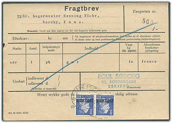 80 øre Fr. IX Postfærgemærker i parstykke på fragtbrev fra Esbjerg til Nordby, Fanø. Utydelig dato.