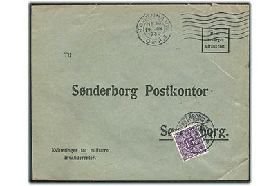 Ufrankeret svarkuvert Kvitteringer for militær Invaliderente fra København d. 29.6.1939 til Sønderborg Postkontor. Udtakseret i enkeltporto med 15 øre Portomærke stemplet Sønderborg d. 2.8.1939.