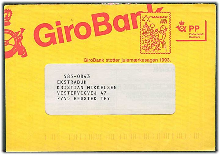 PP-rudekuvert fra GiroBank A/S - formular S 6033 (43.93) - med Julemærke-tiltryk: GiroBank A/S støtter julemærkesagen 1993 til Bedsted.