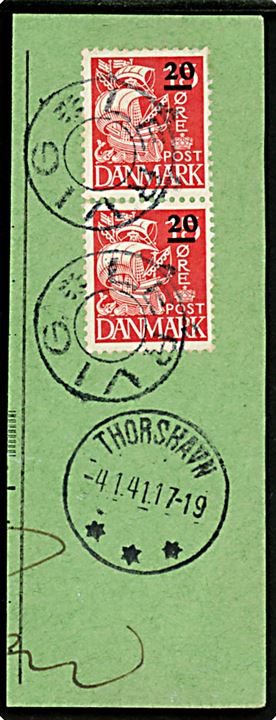 20/15 øre Provisorium i parstykke på talon annulleret med udslebet stjernestempel LERVIG og sidestemplet Thorshavn d. 4.1.1941.
