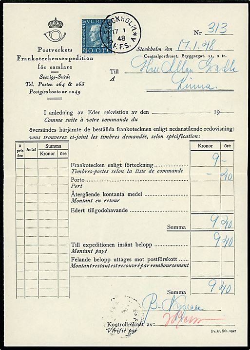 40 öre Gustaf på formular annulleret Stockholm * P.F.F.S. A* d. 17.1.1948 til Kinna. 