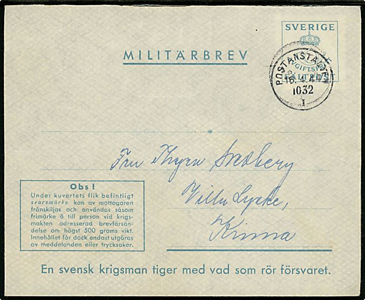 Militärbrev fra soldat ved fältpost 62279 stemplet Postanstalten 1032 I (= Åsa Station) d. 16.4.1944 til Kinna. Svarmærke bortklippet.