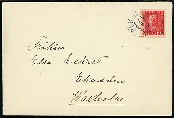 15 öre Gustaf på brev fra Rö annulleret med bureaustempel PLK 326A (= Hallstavik-Rimbo-Stockholm) d. 7.8.1928 til Ekudden, Waxholm.
