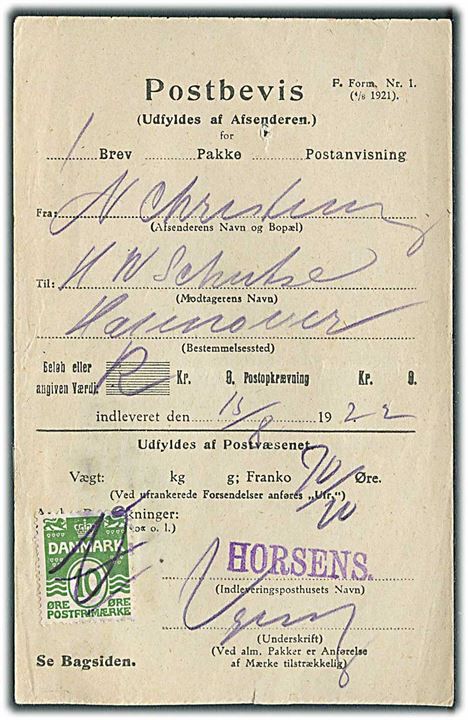 10 øre Bølgelinie annulleret med blækstift på Postbevis - F. Form. Nr. 1 (4/8 1921) dateret Horsens d. 15.8.1922 for anbefalet brev til Hannover, Tyskland.