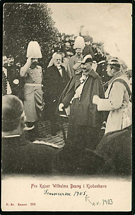 Købh., Fra Kaiser Wilhelms besøg 1903. Stenders no. 293. Hj.knæk.