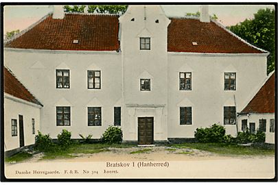 Bratskov I (Hanherred) ved Brovst. Danske Herregaarde, F. & B. no. 504.