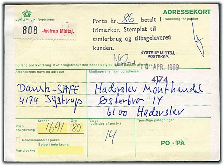 Ufrankeret adressekort for pakke med opkrævning fra Jystrup Midtsj. d. 10.4.1989 til Haderslev. Stemplet: Porto kr. 86 betalt i frimærker. Stemplet til samlerbrug og tilbageleveret kunden.
