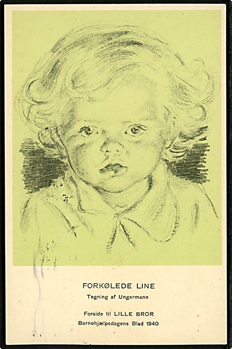 Arne Ungermann: Forkølede Line. Børnehjælpsdagens Blad 1940. Vilh. Søborg u/no.