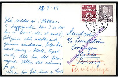 5 øre Bølgelinie og 15 øre Fr. IX på brevkort (Kiltter ved Tisvildeleje) fra Tisvildeleje d. 12.7.1952 til Sverige. Retur med fransk sproget stempel vedr. utilstrækkelig adresse. 