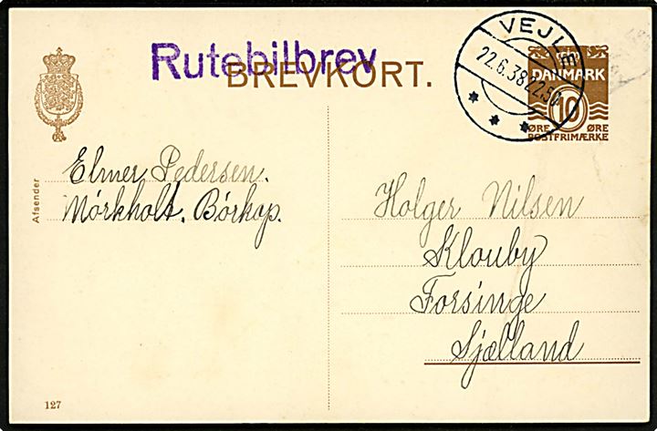 10 øre helsagsbrevkort (fabr. 127) fra Mørkholt pr. Børkop annulleret Vejle d. 22.6.1938 og sidestemplet Rutebilbrev til Forsinge, Sjælland.