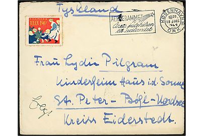 Ufrankeret brev med Julemærke 1949 fra København d. 18.12.1949 til St. Peter ved Eiderstedt, Tyskland. Ank.stemplet (24b) Garding (Schleswig) d. 21.12.1949, men ingen tegn på porto.